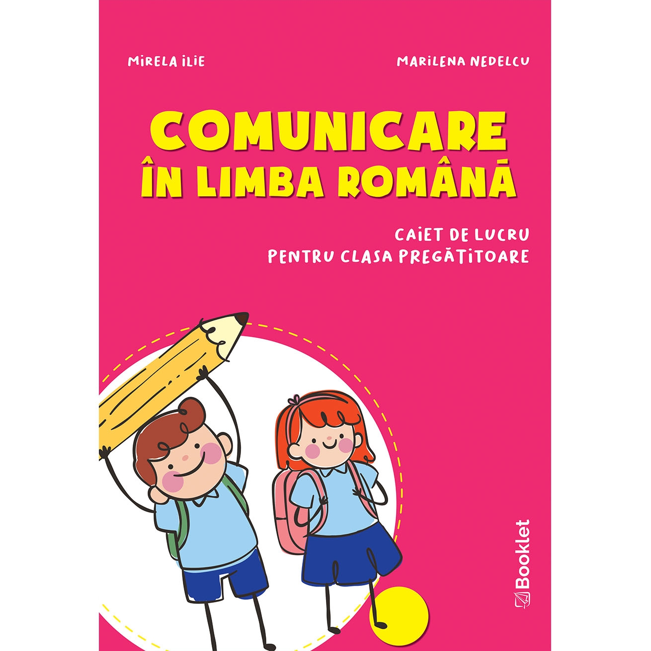 appease Excuse me Alternative proposal Comunicare în limba română - caiet de lucru pentru clasa pregătitoare -  ediție 2020 - Editura Booklet