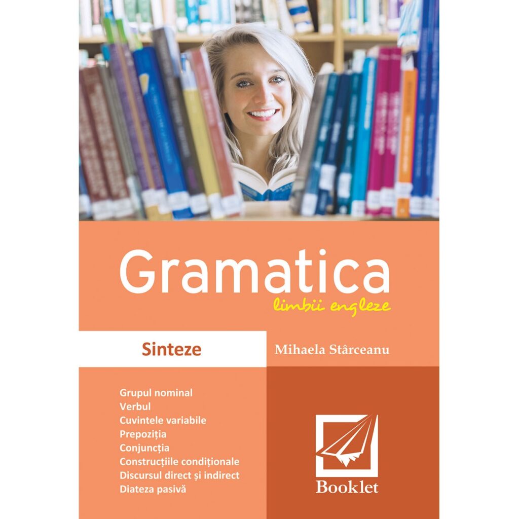 Gramatica limbii engleze - nivel intermediar (sinteze) - Editura