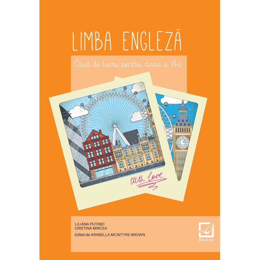 Limba engleză – caiet de lucru pentru clasa a VI-a - Editura Booklet