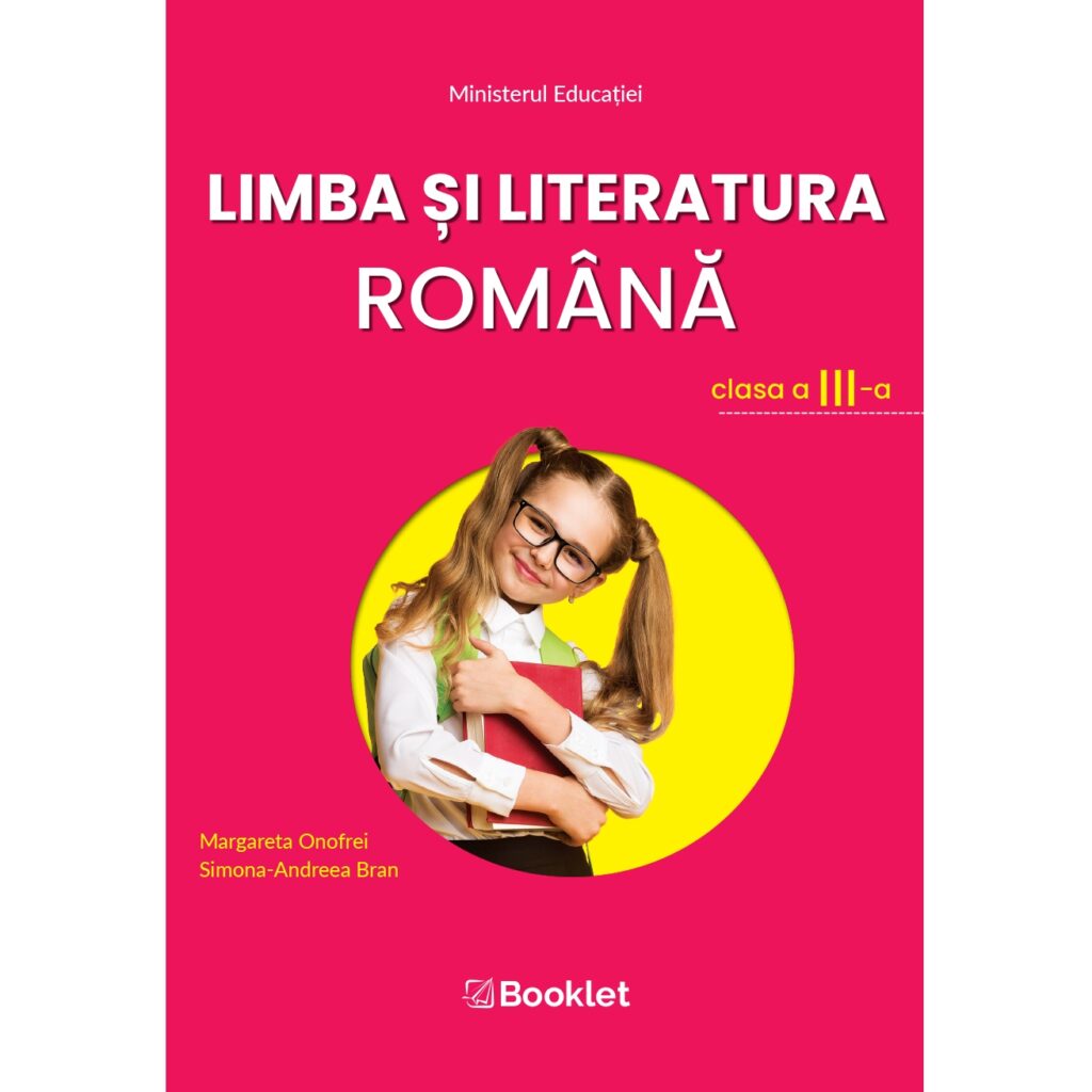 Manual Limba și literatura română. Clasa a III-a - Editura Booklet