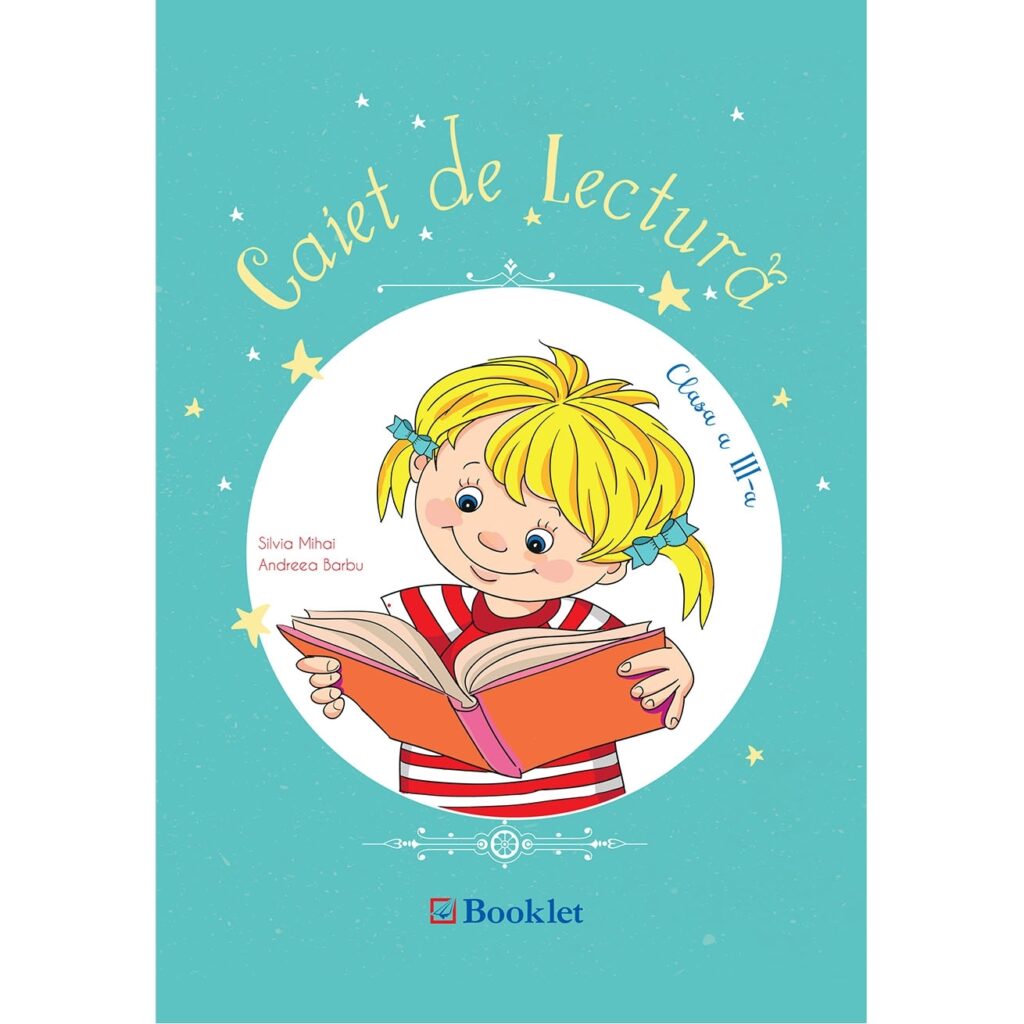 Caiet de lectură pentru clasa a III-a - Editura Booklet